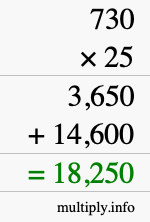How to calculate 730 times 25 using long multiplication How to calculate 730 times 25 using long multiplication