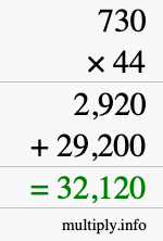 How to calculate 730 times 44 using long multiplication