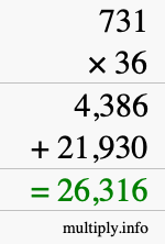 How to calculate 731 times 36 using long multiplication How to calculate 731 times 36 using long multiplication