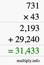 How to calculate 731 times 43 using long multiplication