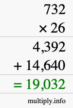 How to calculate 732 times 26 using long multiplication