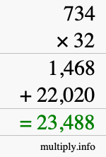 How to calculate 734 times 32 using long multiplication