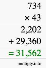 How to calculate 734 times 43 using long multiplication