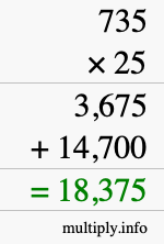 How to calculate 735 times 25 using long multiplication How to calculate 735 times 25 using long multiplication