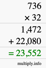 How to calculate 736 times 32 using long multiplication