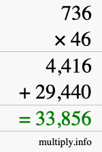 How to calculate 736 times 46 using long multiplication