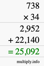 How to calculate 738 times 34 using long multiplication