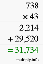 How to calculate 738 times 43 using long multiplication