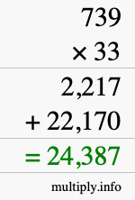 How to calculate 739 times 33 using long multiplication