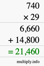 How to calculate 740 times 29 using long multiplication How to calculate 740 times 29 using long multiplication