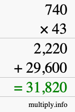 How to calculate 740 times 43 using long multiplication