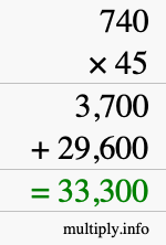How to calculate 740 times 45 using long multiplication