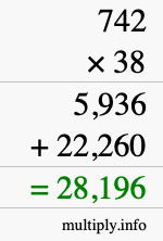 How to calculate 742 times 38 using long multiplication