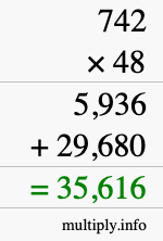How to calculate 742 times 48 using long multiplication