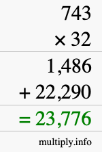 How to calculate 743 times 32 using long multiplication