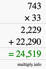 How to calculate 743 times 33 using long multiplication