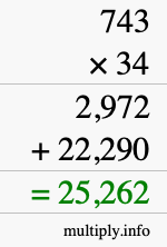How to calculate 743 times 34 using long multiplication
