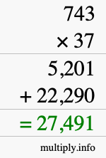 How to calculate 743 times 37 using long multiplication