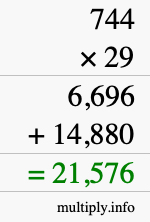 How to calculate 744 times 29 using long multiplication How to calculate 744 times 29 using long multiplication