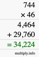 How to calculate 744 times 46 using long multiplication