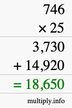 How to calculate 746 times 25 using long multiplication How to calculate 746 times 25 using long multiplication