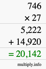 How to calculate 746 times 27 using long multiplication