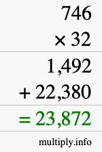 How to calculate 746 times 32 using long multiplication