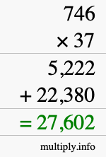 How to calculate 746 times 37 using long multiplication