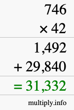 How to calculate 746 times 42 using long multiplication