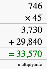 How to calculate 746 times 45 using long multiplication