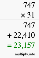 How to calculate 747 times 31 using long multiplication