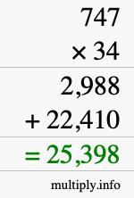 How to calculate 747 times 34 using long multiplication