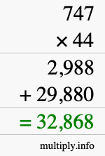 How to calculate 747 times 44 using long multiplication