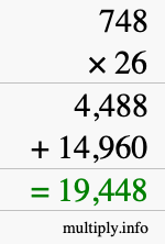 How to calculate 748 times 26 using long multiplication