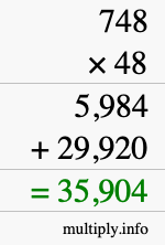 How to calculate 748 times 48 using long multiplication