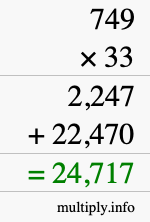 How to calculate 749 times 33 using long multiplication