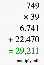 How to calculate 749 times 39 using long multiplication
