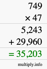 How to calculate 749 times 47 using long multiplication