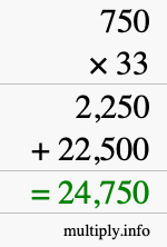 How to calculate 750 times 33 using long multiplication