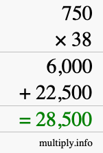 How to calculate 750 times 38 using long multiplication