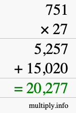 How to calculate 751 times 27 using long multiplication