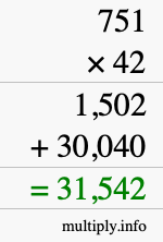 How to calculate 751 times 42 using long multiplication
