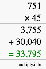 How to calculate 751 times 45 using long multiplication