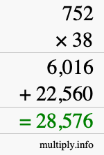 How to calculate 752 times 38 using long multiplication