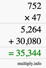 How to calculate 752 times 47 using long multiplication