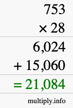 How to calculate 753 times 28 using long multiplication