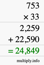 How to calculate 753 times 33 using long multiplication
