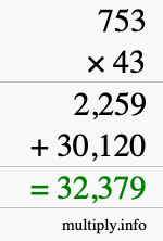 How to calculate 753 times 43 using long multiplication