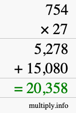How to calculate 754 times 27 using long multiplication