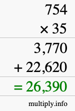 How to calculate 754 times 35 using long multiplication How to calculate 754 times 35 using long multiplication
